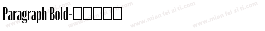 Paragraph Bold字体转换